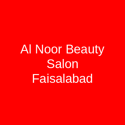 Al Noor Beauty Salon Faisalabad