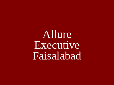 Allure Executive Faisalabad