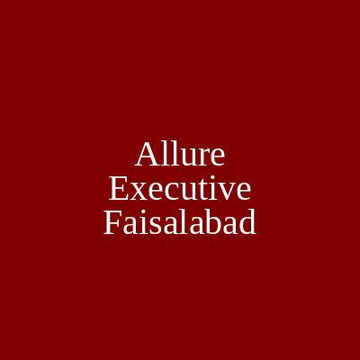 Allure Executive Faisalabad