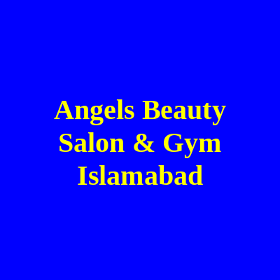 Angels Beauty Salon & Gym Islamabad