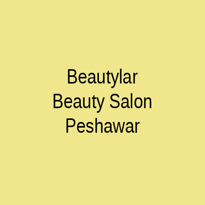 Beauty Lar Beauty Salon Peshawar