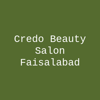 Credo Beauty Salon Faisalabad