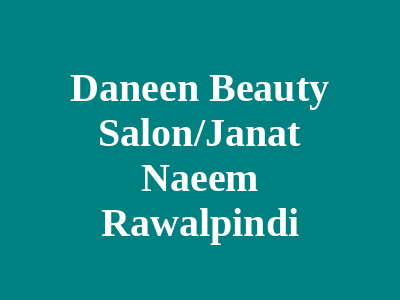 Daneen Beauty Salon Rawalpindi