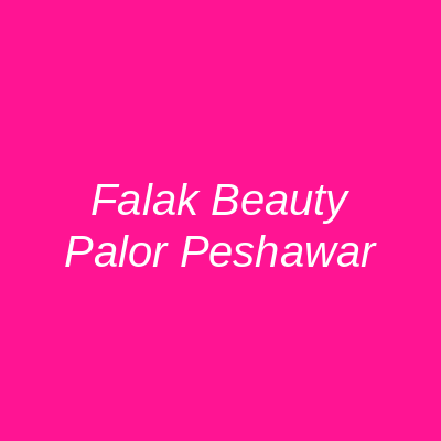 Falak Beauty Palor Peshawar