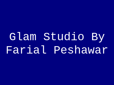 Glam Studio By Farial Peshawar