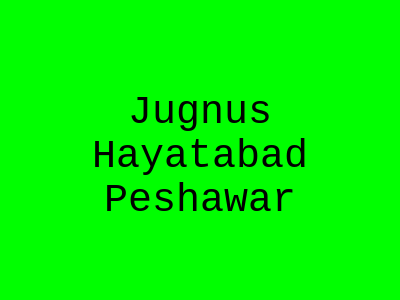 Jugnus Hayatabad Peshawar