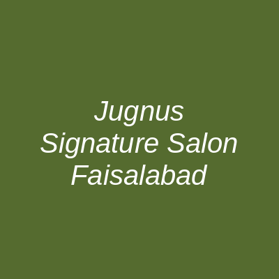 Jugnus Salon Faisalabad |Best Bridal & Hair Salon Faisalabad