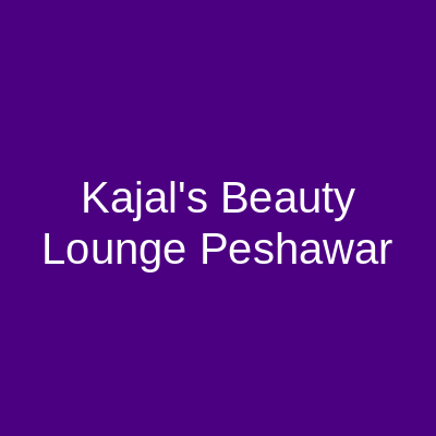 Kajal's Beauty Lounge Peshawar