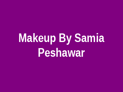 Makeup by Samia Peshawar