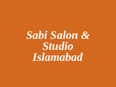 Sabi Salon & Studio Islamabad