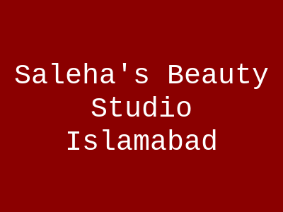 Saleha's Beauty Studio Islamabad