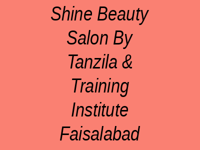 Shine lady Beauty parlor Faisalabad