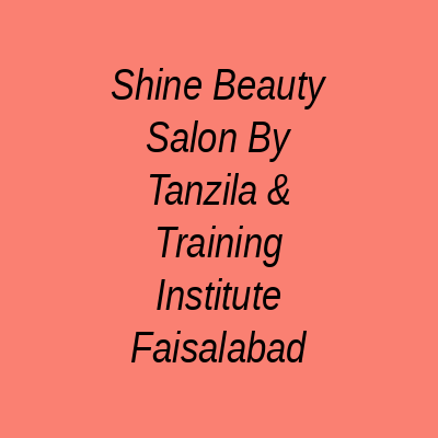 Shine lady Beauty parlor Faisalabad