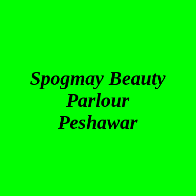 Spogmay Beauty Parlour Peshawar