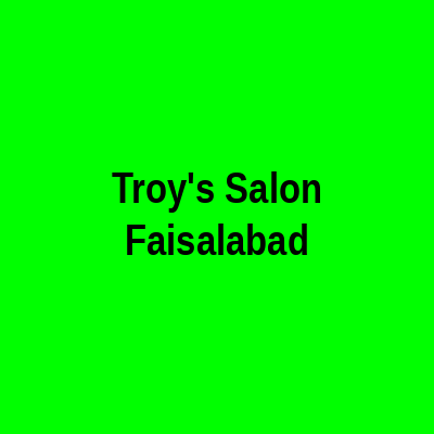 Troy's Salon Faisalabad