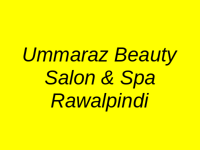 Ummaraz Beauty Salon & Spa Rawalpindi