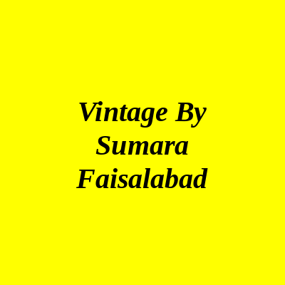 Vintage By Sumara Faisalabad