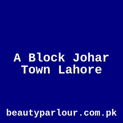 A block Johar Town Lahore