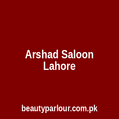 Arshad Saloon Lahore