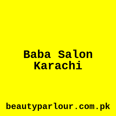 Baba Salon Karachi