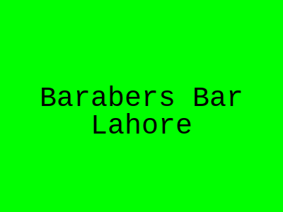 Baraber's Bar Lahore