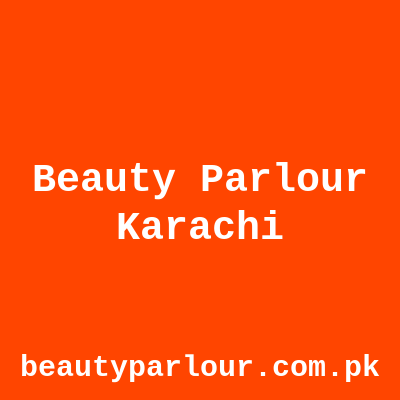 Beauty Parlour Karachi