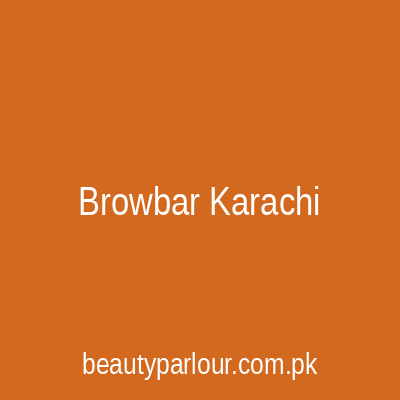 BrowBar Karachi