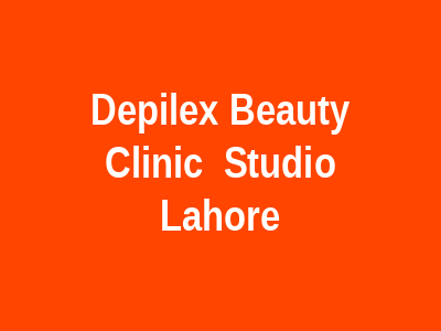 Depilex Beauty Clinic & Studio Lahore