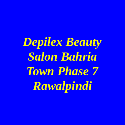 Depilex Beauty Salon Bahria Town Phase 7 Rawalpindi