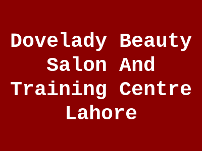 Dovelady Beauty Salon And Training Centre Lahore