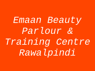 Emaan Beauty Parlour & Training Centre Rawalpindi