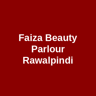 Faiza Beauty Parlour Rawalpindi