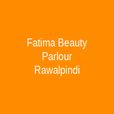 Fatima Beauty Parlour Rawalpindi