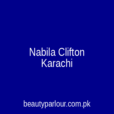 Nabila Clifton Karachi