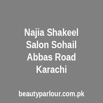 Najia Shakeel Makeup Studio Karachi