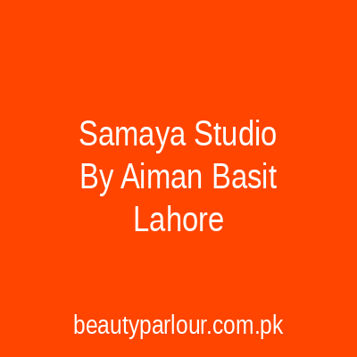 Samaya Studio By Aiman Basit Lahore