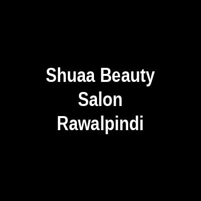 Shuaa Beauty Salon Rawalpindi