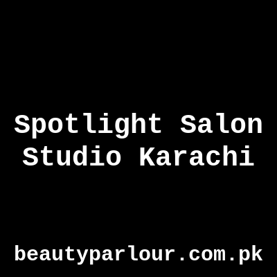 Spotlight Salon & Studio Karachi