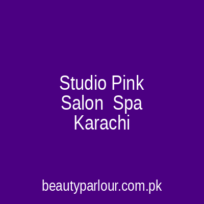 Studio Pink Salon & Spa Karachi